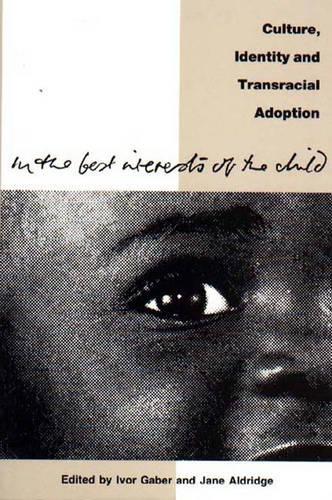 In the Best Interests of the Child