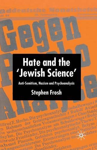 Hate and the ‘Jewish Science’