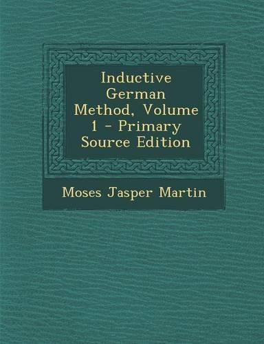 Inductive German Method, Volume 1