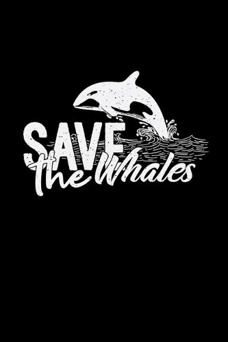 Save the whales