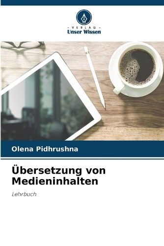 Übersetzung von Medieninhalten