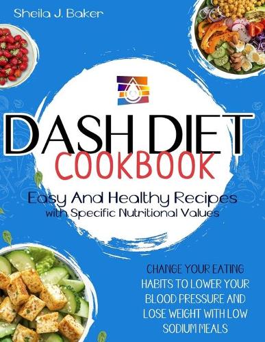 Dash Diet Cookbook
