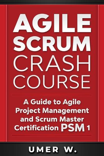Agile Scrum Crash Course