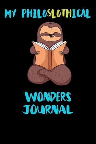 My Philoslothical Wonders Journal