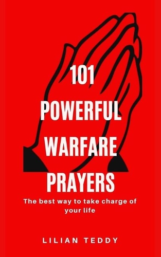 101 powerful Warfare prayers