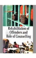 Rehabilitation Of Offenders And Role Counselling