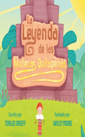 La Leyenda de Las Muñecas Quitapenas