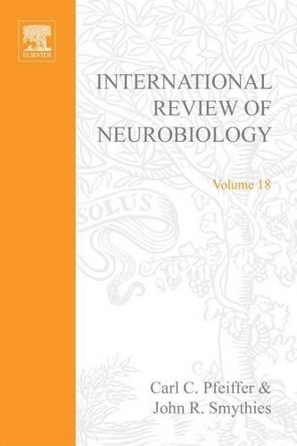 International Review Neurobiology V 18