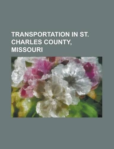 Transportation in St. Charles County, Missouri