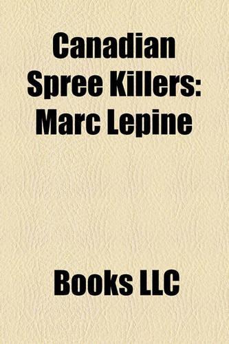 Canadian Spree Killers