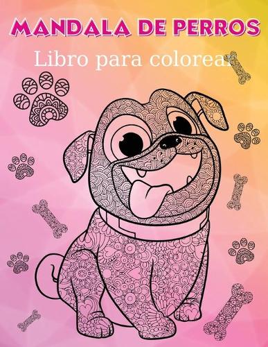 Mandala de perros Libro para colorear
