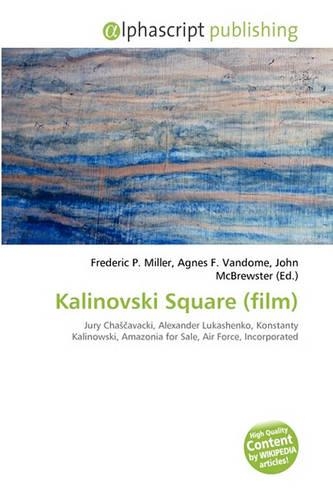 Kalinovski Square (Film)