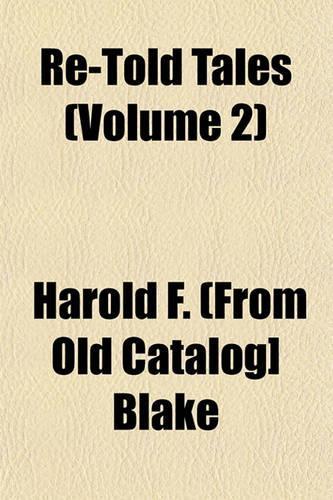 Re-Told Tales (Volume 2)