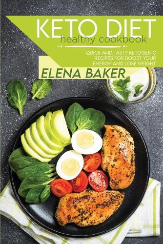 Keto Diet Healthy Cookbook