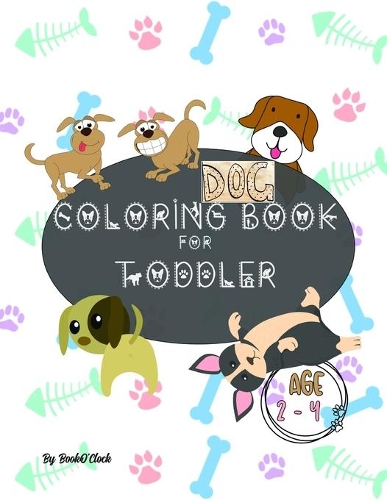 Dog Coloring Book for Toddler