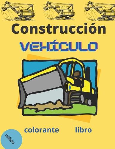 construcción vehiculos colorante libro
