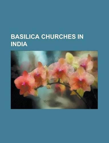 Basilica Churches in India