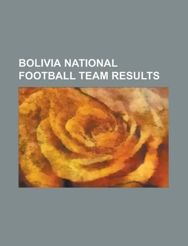 Bolivia National Football Team Managers