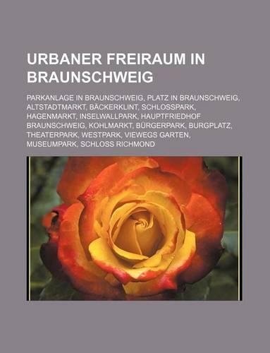 Urbaner Freiraum in Braunschweig