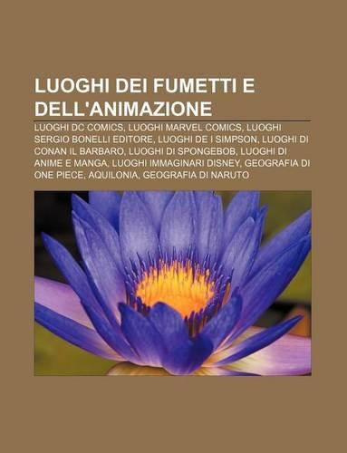 Luoghi Dei Fumetti E Dell'animazione