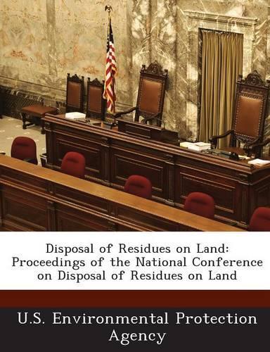 Disposal of Residues on Land