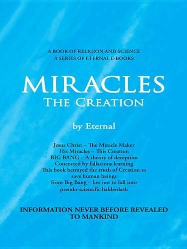 Miracles, the Creation
