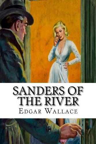 Sanders of the River