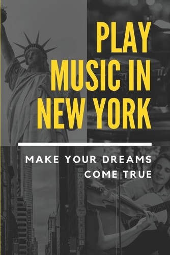 Play Music In New York