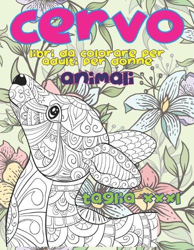 Libri da colorare per adulti per donne - Taglia XXXL - Animali - Cervo