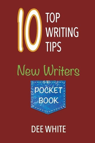 10 Top Writing Tips