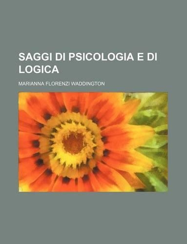 Saggi Di Psicologia E Di Logica