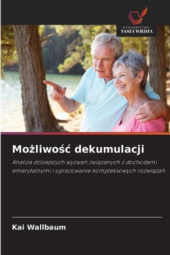 Możliwośc dekumulacji