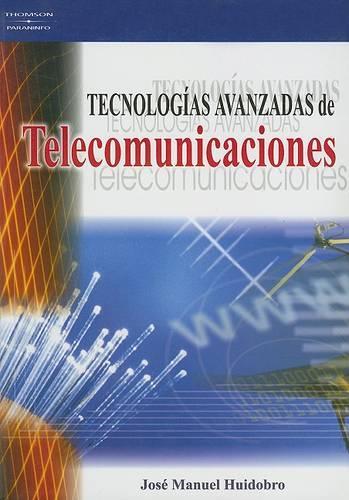 Tecnologias Avanzadas en Telecomunicaciones
