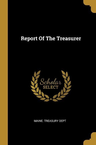 Report Of The Treasurer