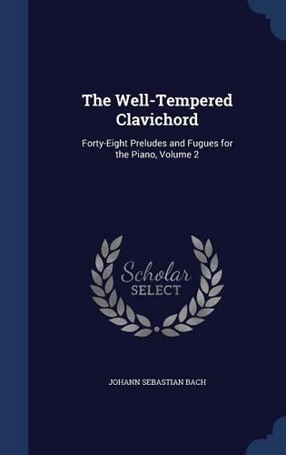 The Well-Tempered Clavichord