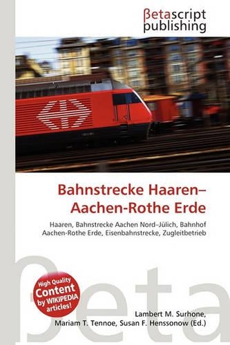 Bahnstrecke Haaren-Aachen-Rothe Erde