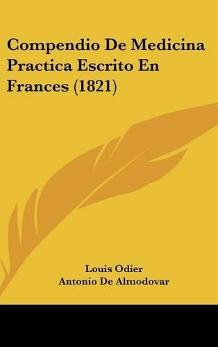 Compendio de Medicina Practica Escrito En Frances (1821)