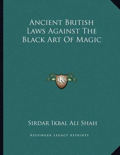 Ancient British Laws Against the Black Art of Magic