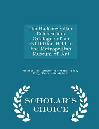 The Hudson-Fulton Celebration