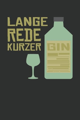Lange Rede Kurzer Gin