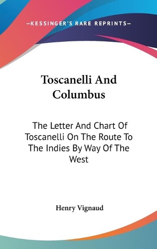Toscanelli And Columbus
