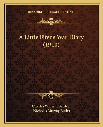 A Little Fifer's War Diary (1910)