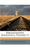 Bibliographia Zoologica, Volume 11