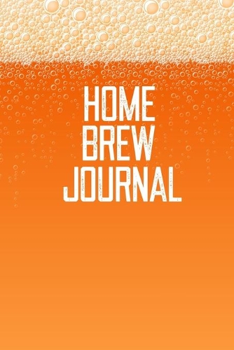 Home Brew Journal