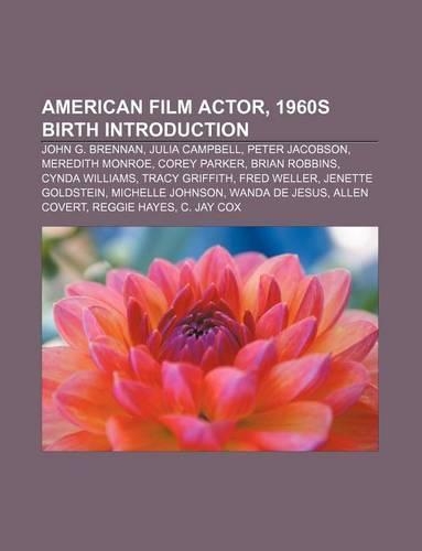 American Film Actor, 1960s Birth Introduction