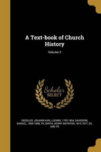 A Text-book of Church History; Volume 2