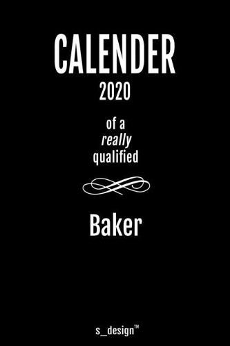 Calendar 2020 for Bakers / Baker