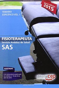 Fisioterapeuta. Servicio Andaluz de Salud (SAS). Temario especifico. Vol.I