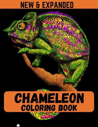 Chameleon Coloring Book (New & Expanded)
