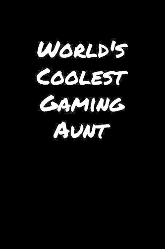 World's Coolest Gaming Aunt